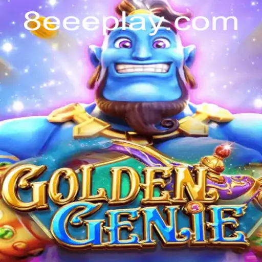 Explore the Fascinating World of GOLDENGENIE: The Exhilarating Game Revolutionized by 8EEE