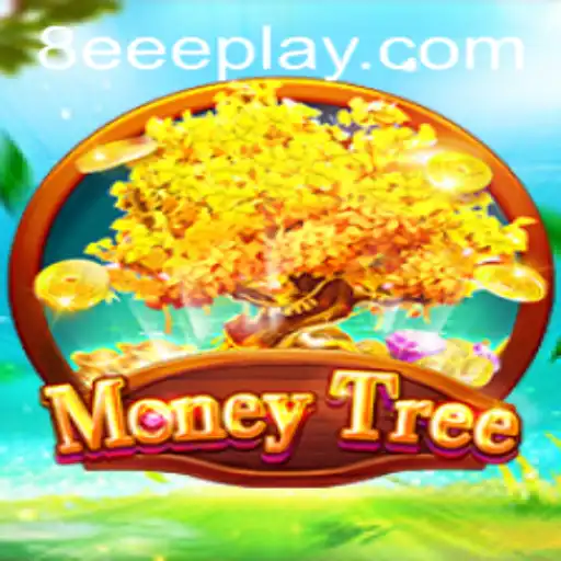 Discover the Enchantment of MoneyTree: A Thrilling Adventure with 8EEE